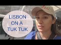 Lisbon Portugal Travel, Getting Around on a Tuk Tuk