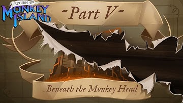 Return to Monkey Island - Part 5 - Beneath the Monkey Head