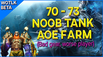 Noob tank AoE farming spot - 500-600k/hr - WotLK Beta