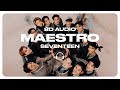 SEVENTEEN (세븐틴) - MAESTRO [8D AUDIO] 🎧USE HEADPHONES🎧