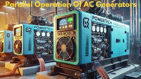 Parallel Operation of AC Generators | synchronizing | Load Sharing