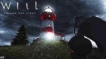 WILL: Follow The Light - Lighthouse Keeper on Remote Island | Emotional Adventure Game
