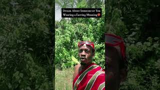 Dream about someone or you wearing a earring meaning