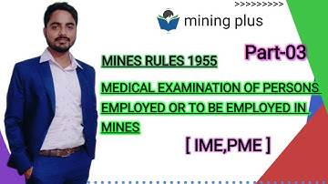 CCL/WCL/SECLII Mine rules 1955 II PART 2 II IME/PME II MINING PLUS