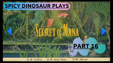LOST IN THE FIRE PALACE - [SECRET OF MANA] [PART 16] - SDP