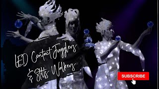 Ultimate LED Contact Jugglers & Stilt Walkers