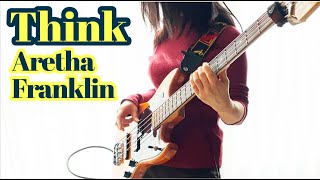 Video thumbnail of "Think - Aretha Franklin The Blues Brothers Bass Cover 【Donald "duck" Dunn】mustangbass"