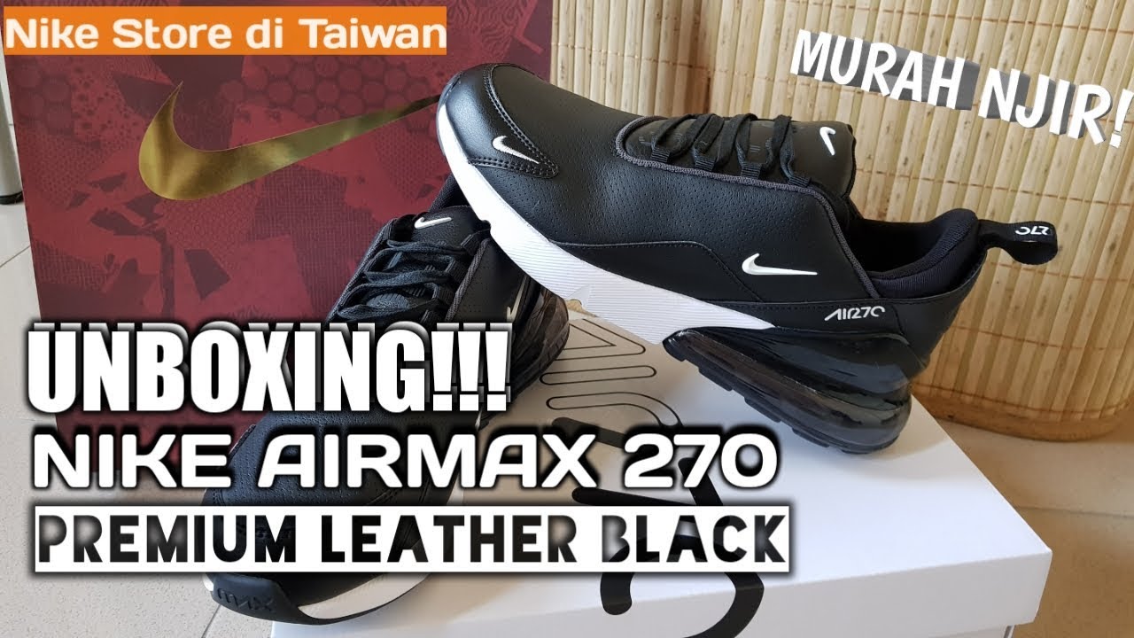 nike air max 270 premium leather black
