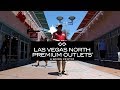 Las Vegas Premium Outlets North - June 3. 2019