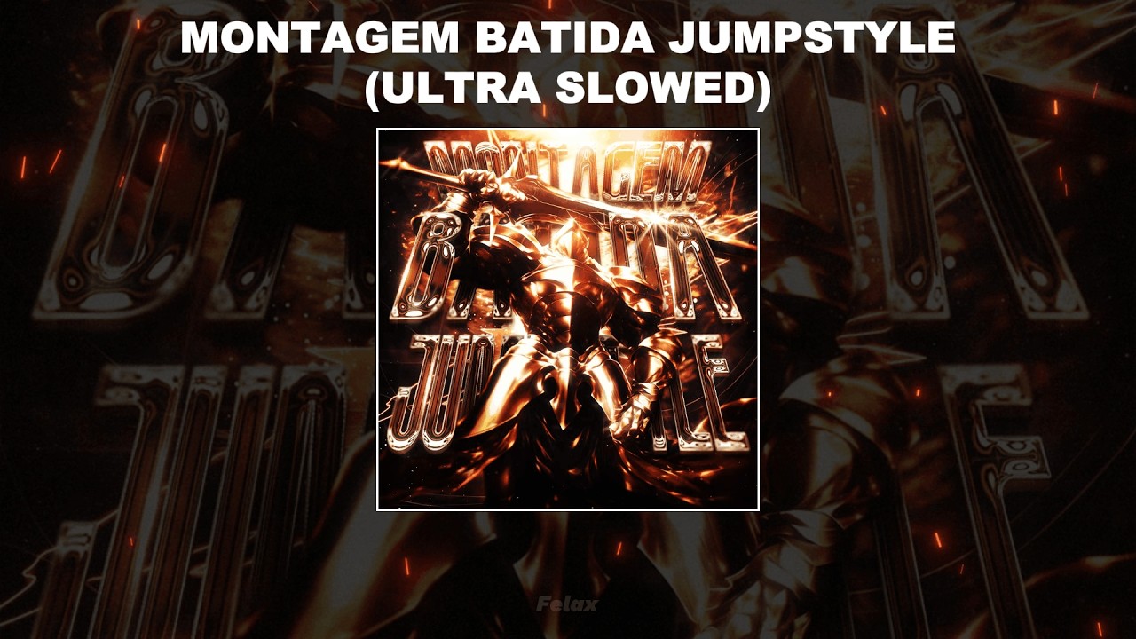 MONTAGEM BATIDA JUMPSTYLE (ULTRA SLOWED) - 1 HOUR
