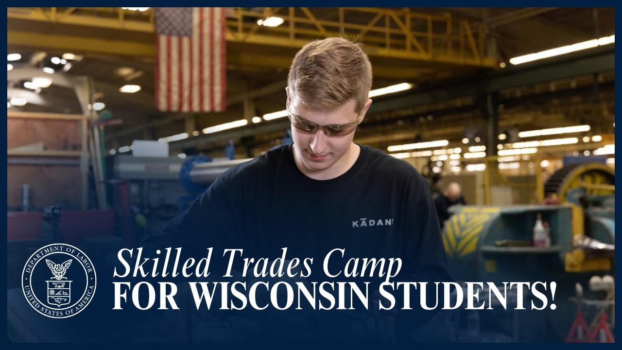 Skilled Trades Camp for Wisconsin Students! - YouTube