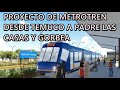 Proyecto de Metrotren desde Temuco a Padre Las Casas y Gorbea