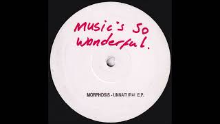 Morphosis - Unnatural E.P. (A)