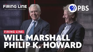 Philip K. Howard and Will Marshall | Full Episode 2.14.25 | Firing Line with Margaret Hoover | PBS