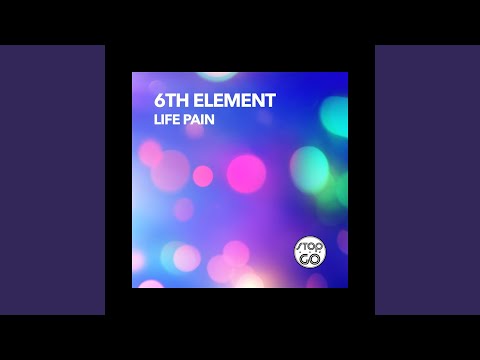 6th Element — Life Pain (Instrumental Mix)