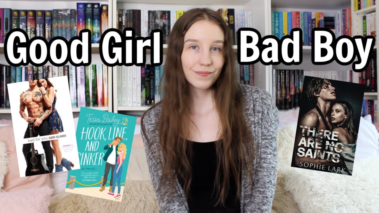 Good Girl / Bad Boy Romance Book YouTube