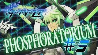 Azure Striker Gunvolt Part 5: Light Speed