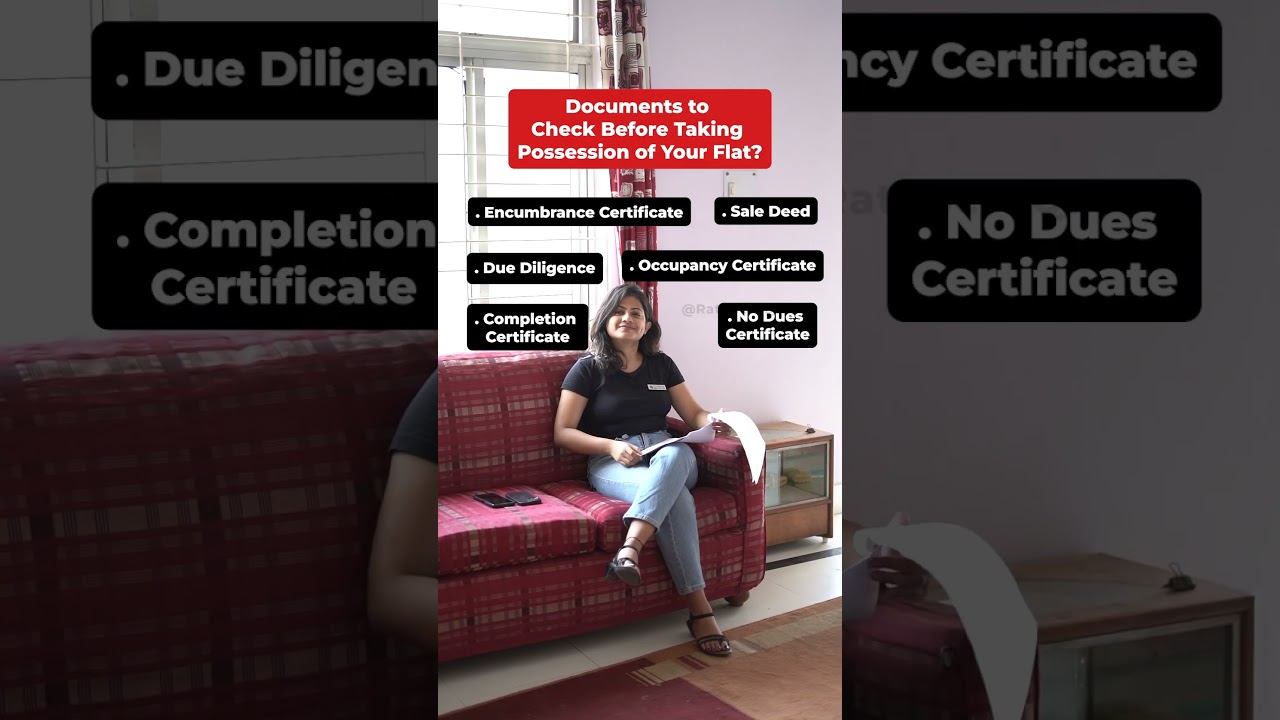 Get Your Documents in Order before you take possession of your new flat! 