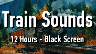 Long Nordic Train Sounds for Sleep - Night Train 12 Hours Sound - Knocking Train Wheels Black Screen
