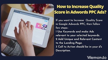 How to Increase Quality Score of Google Ads, Google Ads Update