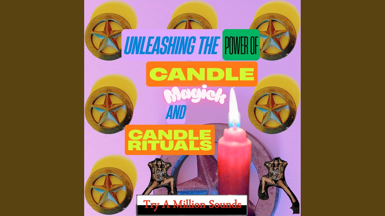 Protection and Banishing Spells with Candle Magic