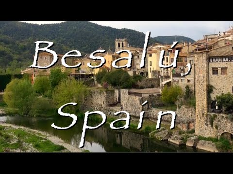 Spain's Best Village - Besalú