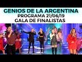 Genios de la Argentina en Showmatch - Programa completo 21/06/19 - Gala de finalistas