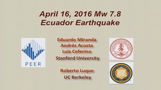 Peer Seminar Series, June 16 April 16 Ecuador Earthquake Reconnaissance