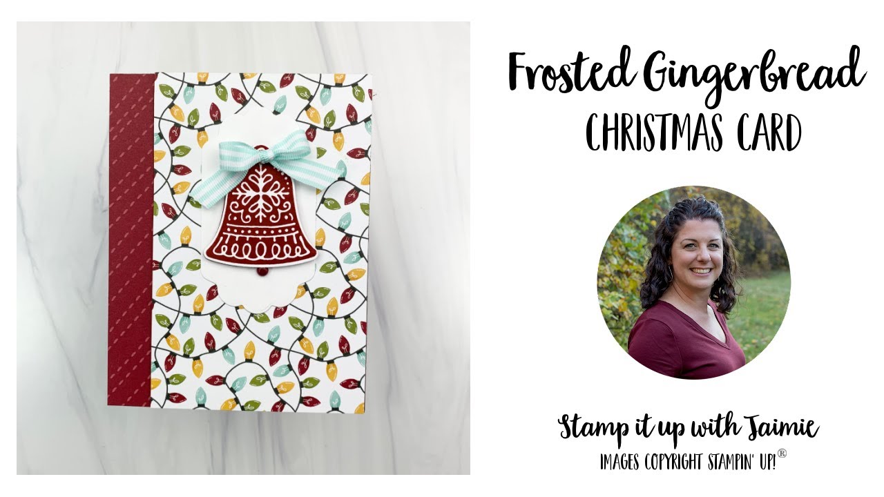 Stampin' Up! Frosted Gingerbread Christmas Card Tutorial