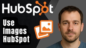 How to Use Images in HubSpot Content (2025 Step-by-Step Beginner Tutorial)