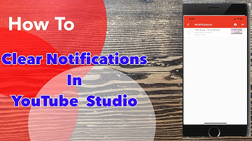 How To Clear Notifications YouTube Studio App