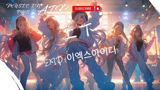 EXID (이엑스아이디) - 上下『위 아래 위 위 아래 위 아래 위 위 아래』【動態歌詞】