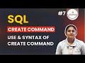 CREATE Command in SQL Explained | How to Create Tables &amp; Databases | SQL DDL Tutorial for Beginners