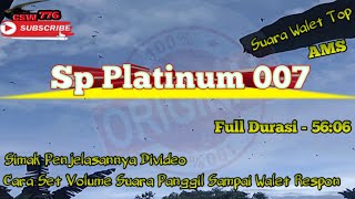 Suara Walet Bermahar SP PLATINUM 007 Original Full Durasi - DNA Suara Top Kualitas Bening