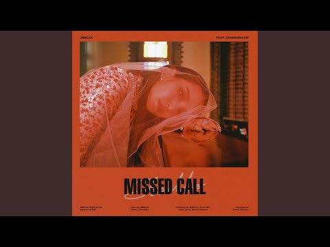 Missed call (feat. Chancellor)