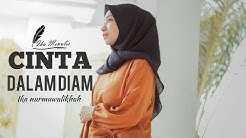 Cinta Dalam Diam - Visualisasi Puisi Cinta ( Ika Nacita )  - Durasi: 2:14. 
