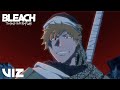 Never Fear, Ichigo&#39;s Here! (Number One) | BLEACH: Thousand-Year Blood War | VIZ