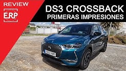 DS3 Croosback PRIMERAS IMPRESIONES. / SUV / Crossover / Review /