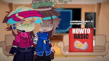 [💥]..what if forsaken react to howtobasic!^^ /ship- /disgustingmoment  /gachaclub