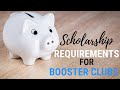 Scholarship Requirements for a Booster Club