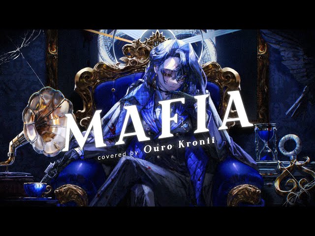 【Cover】MAFIA / マフィア - Ouro Kroniiのサムネイル