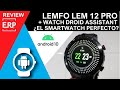 Nuevo LEMFO LEM 12 / PRO + Watch Droid Assistant. ¿El Smartwatch Perfecto?