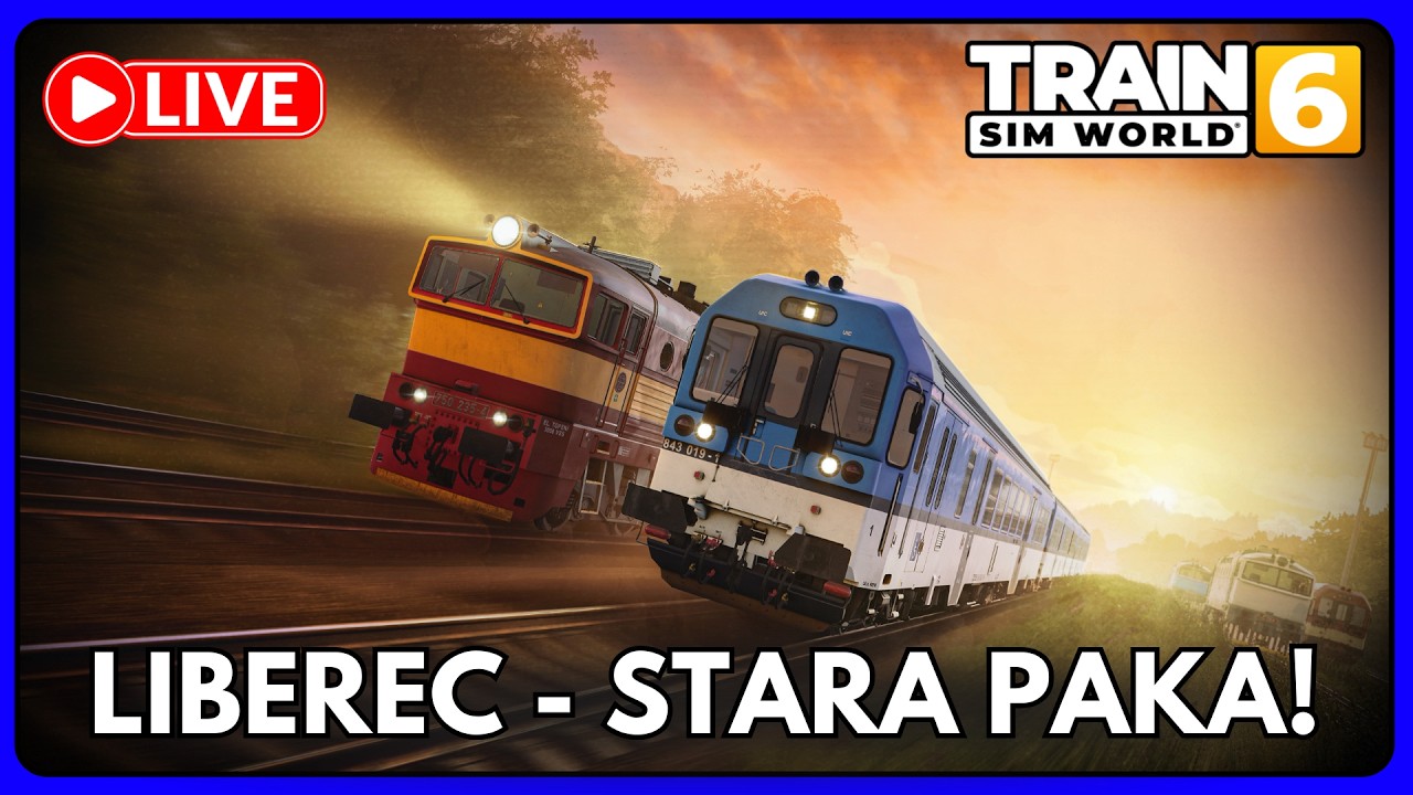 LIVE 🔴| Liberec - Stara Paka EARLY ACCESS! | Train Sim World 6