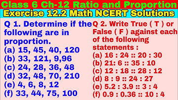 Class 6 Ex 12.2 Q 1 | Q 2 | Ratio and Proportion | Chapter 12 | Exercise 12.2 | Math NCERT Solutions