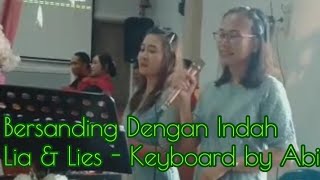 Bersanding Dengan Indah (Cover) - Lia & Lies