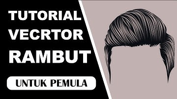 Tutorial vector rambut untuk pemula di coreldraw