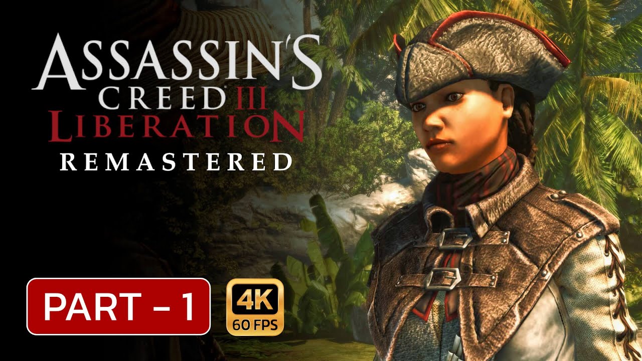 Assassin's Creed 3: Liberation Gameplay Walkthrough | Part 1 | No ...