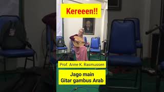 Download lagu Kereeen!!! Prof. Anne K. Rasmussen Jago Main Gitar Gambus Arab 😍😍 #annekrasmusse mp3