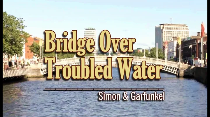 Bridge Over Troubled Water - Simon & Garfunkel (KARAOKE VERSION) - DayDayNews