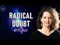 Faith And Doubt With A Radical Mystic Biti Roi Faith And Doubt With A Radical Mystic Biti Roi